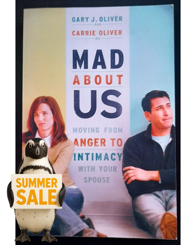 Front Cover Of Mad About Us: Moving from Anger to Intimacy with Your Spouse (Gary J. Oliver)