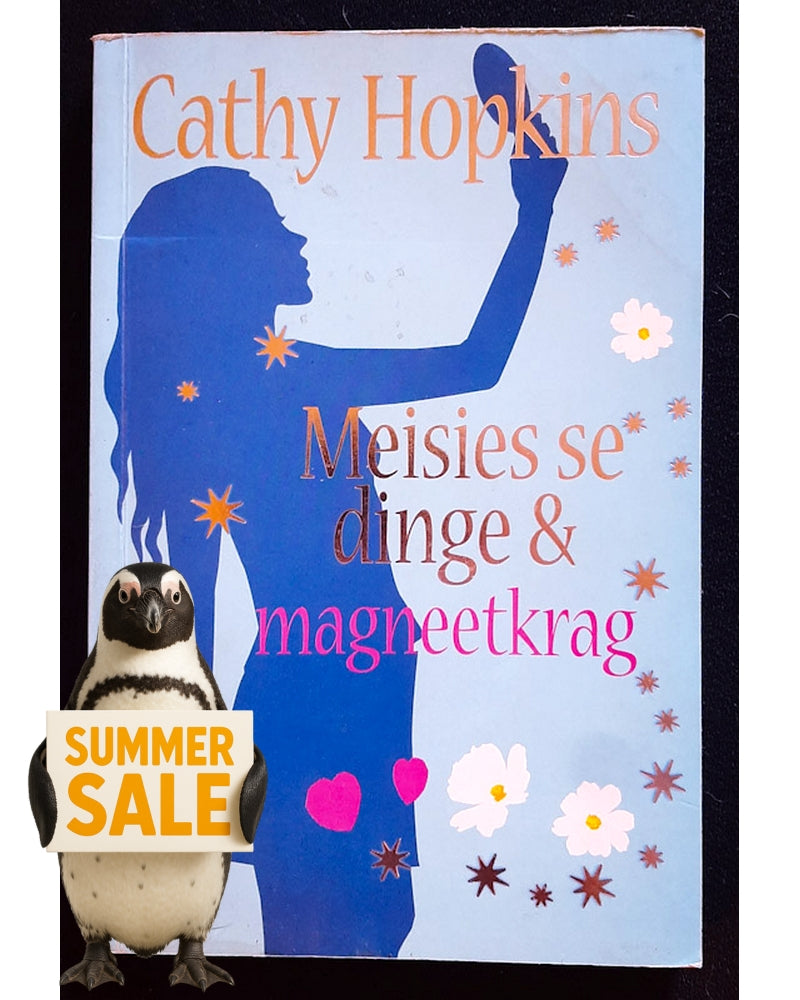 Front Cover Of Meisies Se Dinge & Magneetkrag, Boek 7 (Cathy Hopkins)