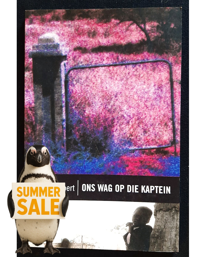 Front Cover Of Ons wag op die kaptein (Elsa Joubert)