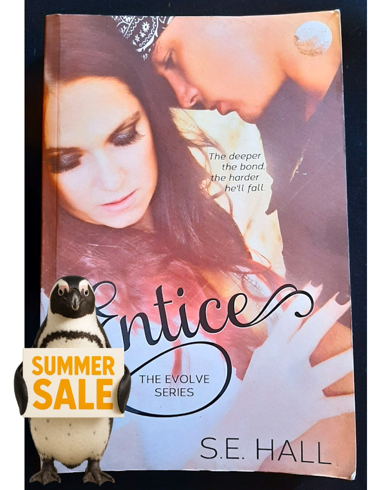 Front Cover Of Entice (Evolve #3) (S. E. Hall)