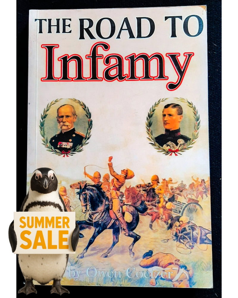 Front Cover Of The Road to Infamy (Owen Coetzer)