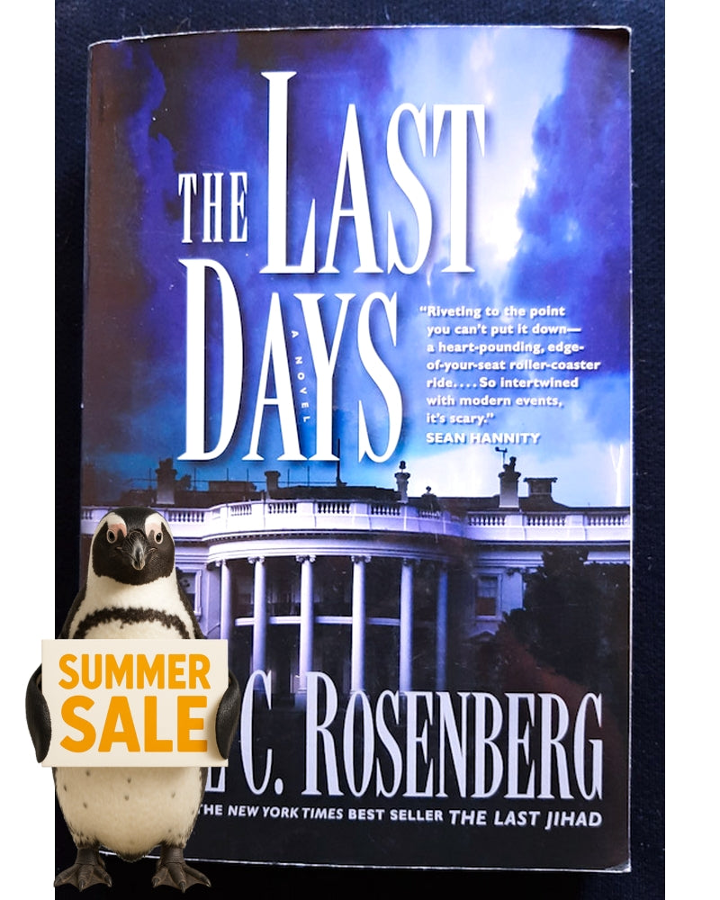 Front Cover Of The Last Days (The Last Jihad #2) (Joel C. Rosenberg)
