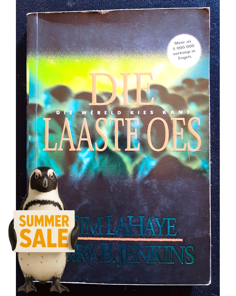 Front Cover Of Die Laaste Oes: Die W������reld Kies Kant (Left Behind #4) (Tim LaHaye and Jerry