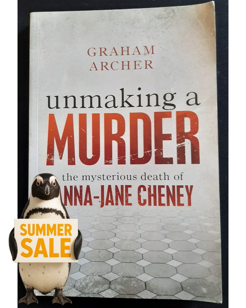 Front Cover Of Unmaking a Murder: The Mysterious Death of Anna-Jane Cheney (Anna-Jane Cheney)