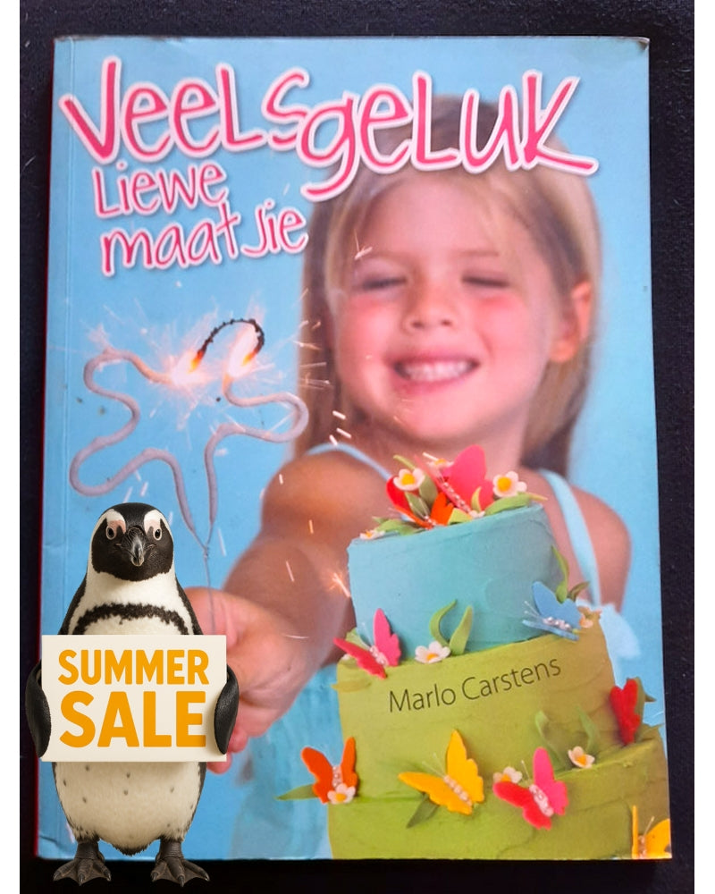 Front Cover Of VEELS GELUK LIEWE MAAITJIE: ALLES VIR N PRET PARTYTJIE (Marlo Carstens)