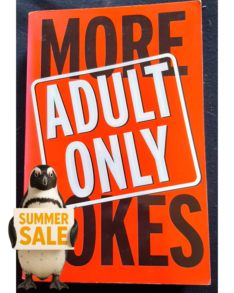 Front Cover Of More Adult Only Jokes (Large Paperback)
