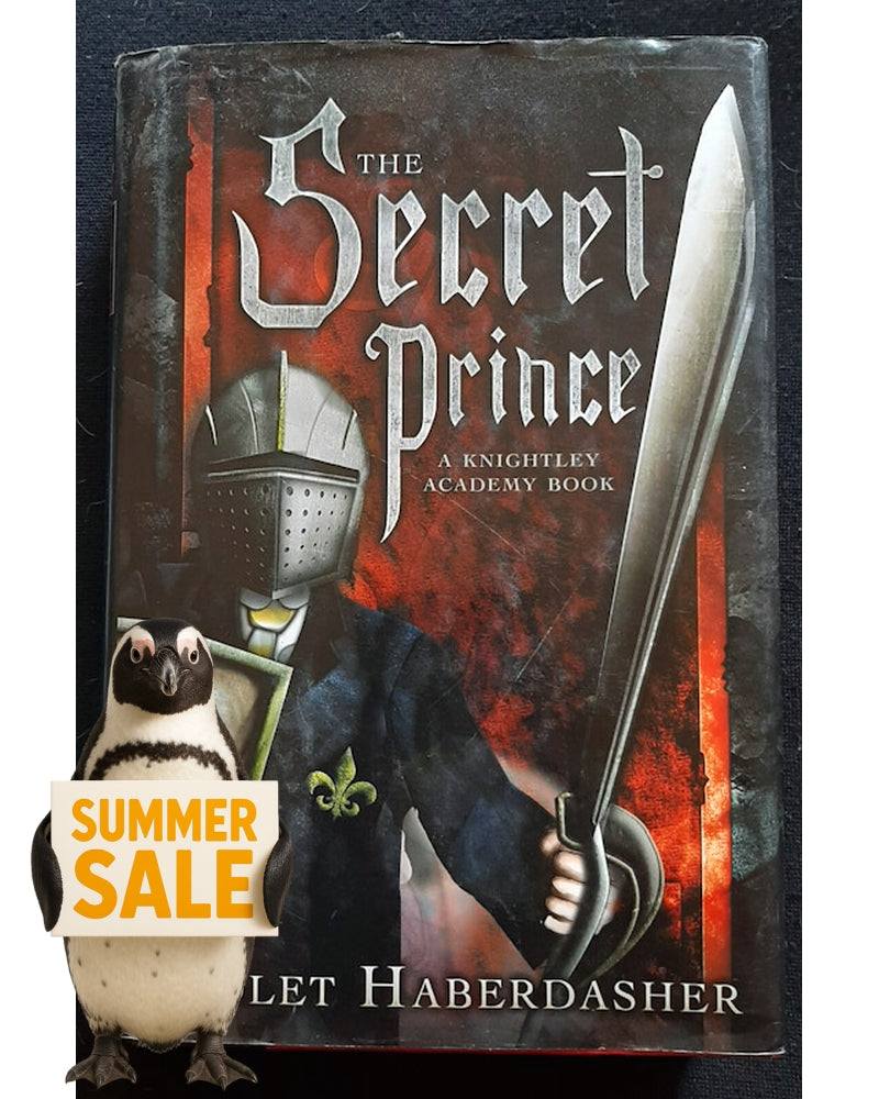 Front Cover Of The Secret Prince (Knightley Academy #2) ()