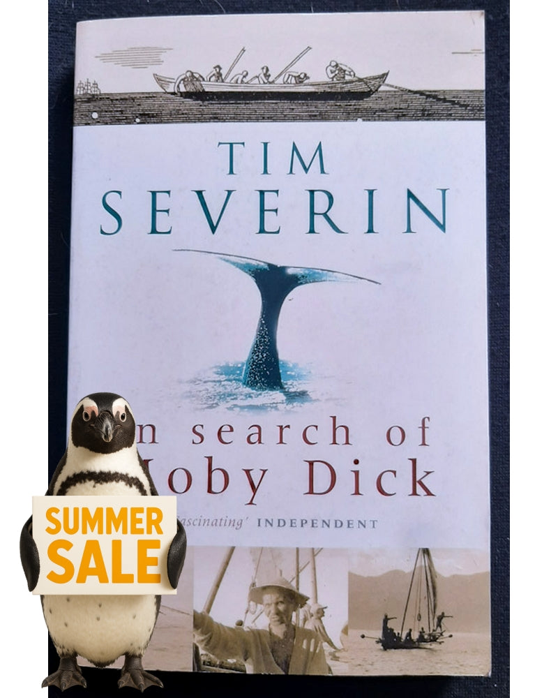 Front Cover Of In Search of Moby Dick: The Quest for the White Whale (Tim Severin)