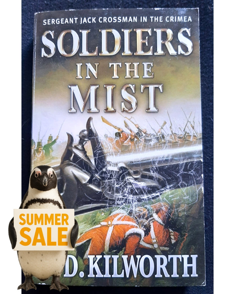 Front Cover Of Soldiers in the Mist (Sergeant Jack Crossman #3) (Garry Kilworth)