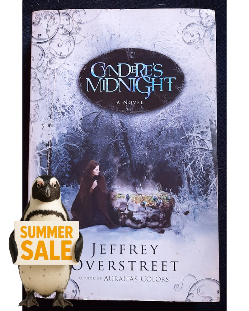 Front Cover Of Cyndere's Midnight (The Auralia Thread #2) (Jeffrey Overstreet)