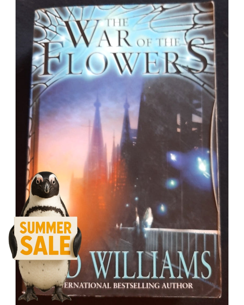 Front Cover Of The War of the Flowers (Tad Williams)