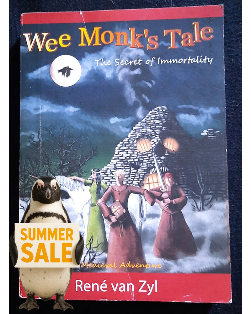 Front Cover Of Wee Monk's Tale, the Secret of Immortality (Rene van Zyl)