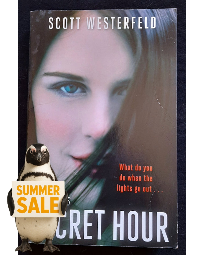 Front Cover Of The Secret Hour (Midnighters #1) (Scott Westerfeld)