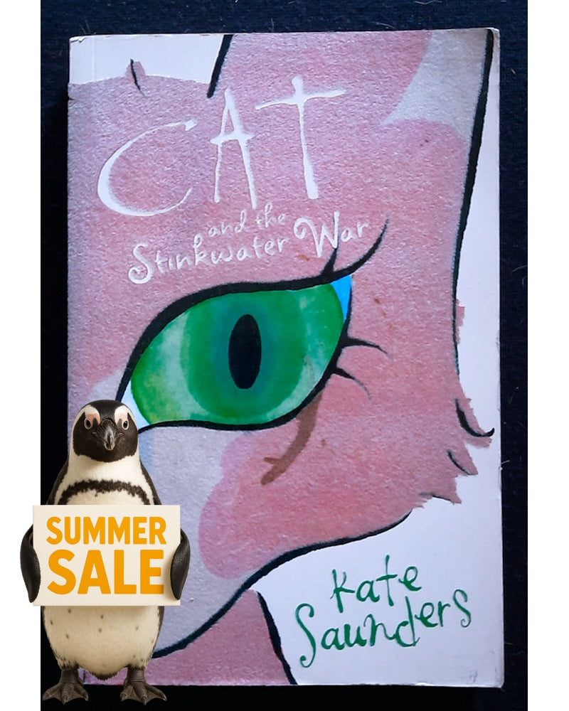 Front Cover Of Cat and the Stinkwater War (Kate Saunders)