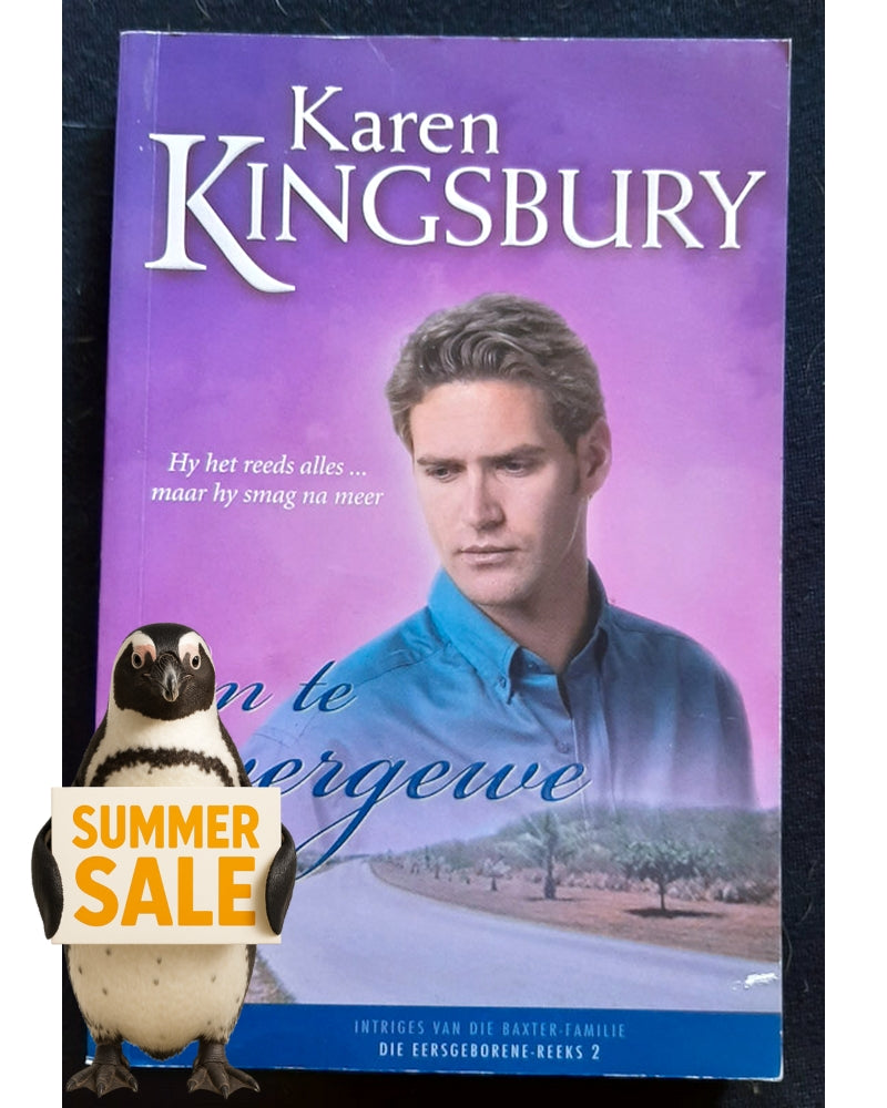 Front Cover Of Om Te Vergewe (Firstborn #2) (Karen Kingsbury)