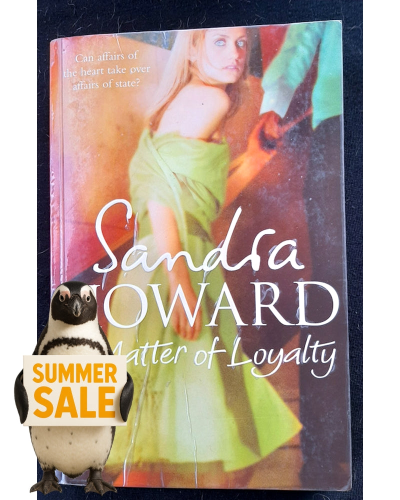 Front Cover Of A Matter of Loyalty (Susan Howard)