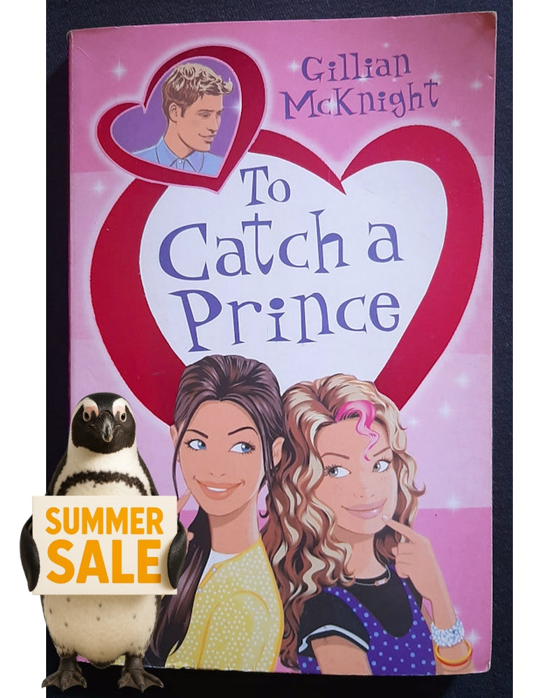Front Cover Of To Catch a Prince (Gillian McKnight)