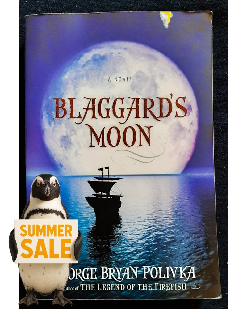 Front Cover Of Blaggard's Moon (Trophy Chase #0) (George Bryan Polivka)