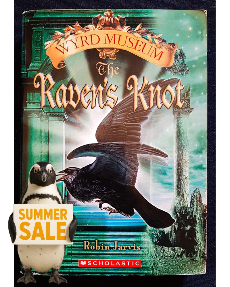 Front Cover Of The Raven's Knot (Tales from the Wyrd Museum #2) (Robin Jarvis)