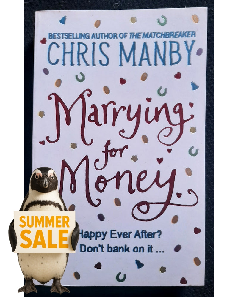 Front Cover Of Marrying for Money (Chris Manby)