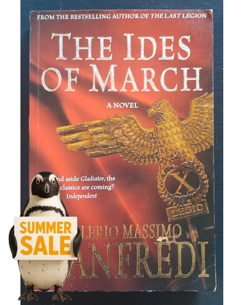 Front Cover Of The Ides of March (Valerio Massimo Manfredi)