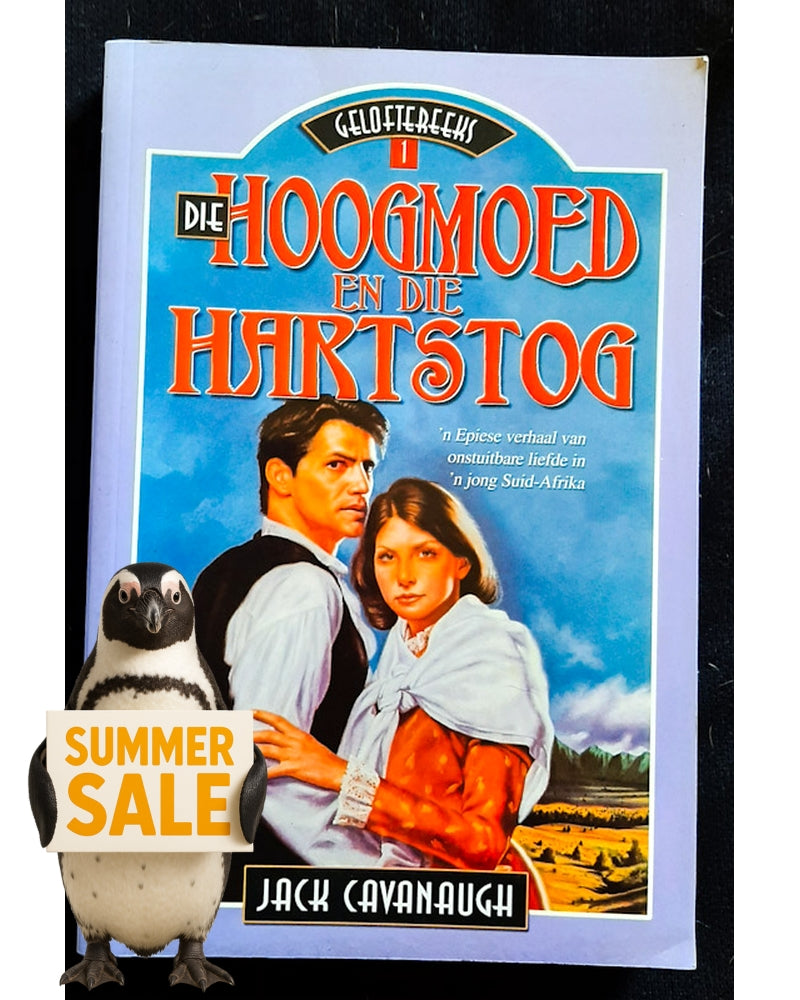 Front Cover Of Die Hoogmoed end die Hartsog (Jack Cavanaugh)