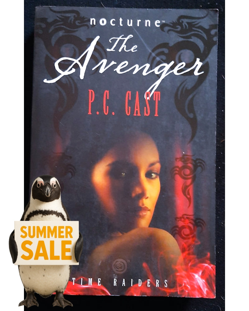 Front Cover Of The Avenger (Time Raiders #3) (P.C. Cast)