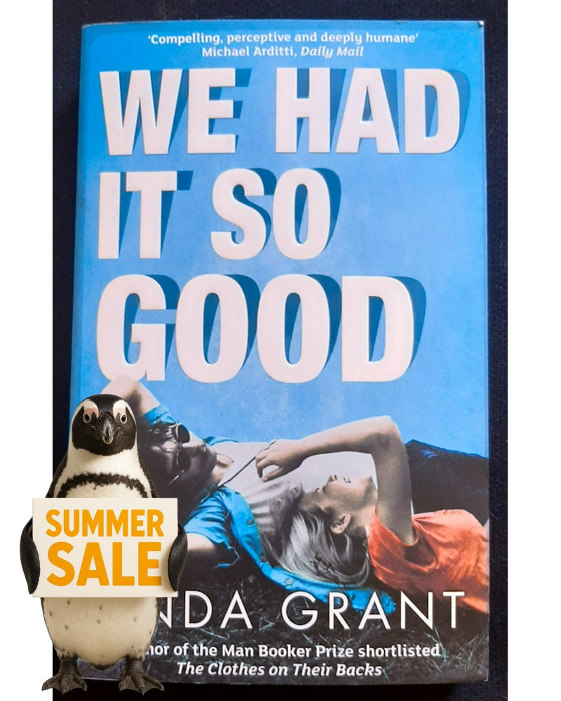 Front Cover Of We Had It So Good (Linda Grant)