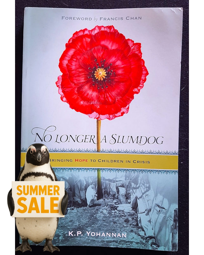 Front Cover Of No Longer a Slumdog: Bringing Hope to Children in Crisis (K.P. Yohannan)
