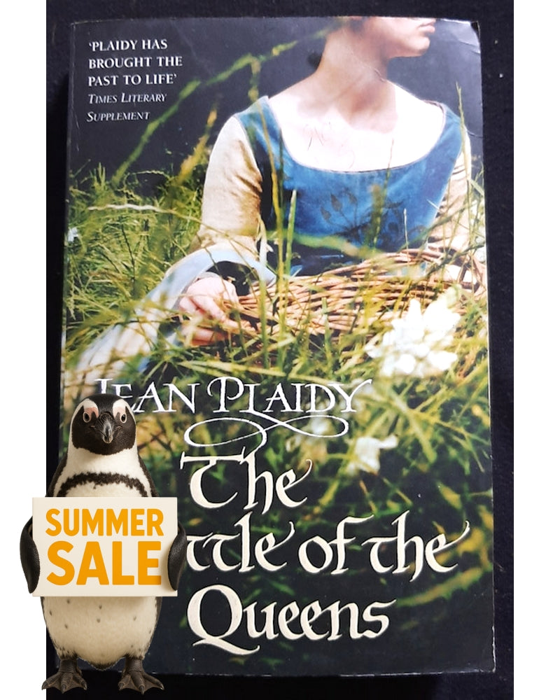 Front Cover Of The Battle of the Queens (Plantagenet Saga #5) (Jean Plaidy)