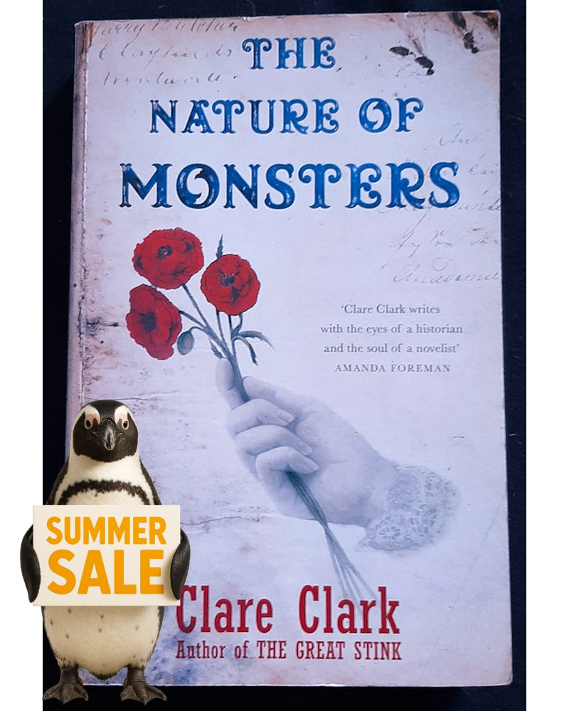Front Cover Of The Nature of Monsters (Clare Clark)