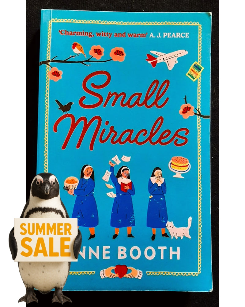 Front Cover Of Small Miracles (The Sisters of Saint Philomena #1) (Anne Booth)