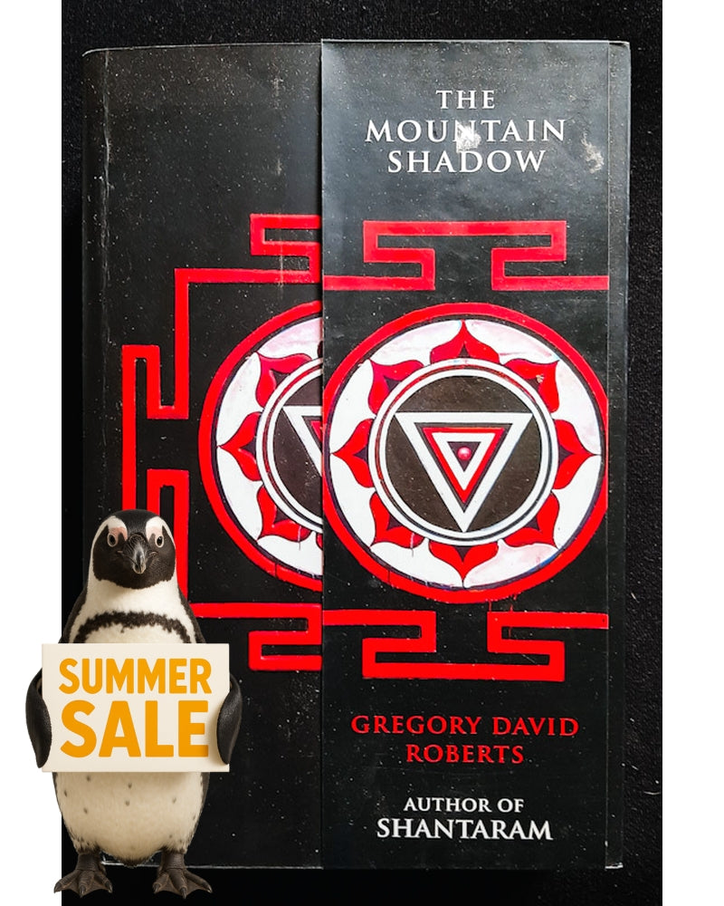 Front Cover Of The Mountain Shadow (Shantaram #2) (Gregory David Roberts)