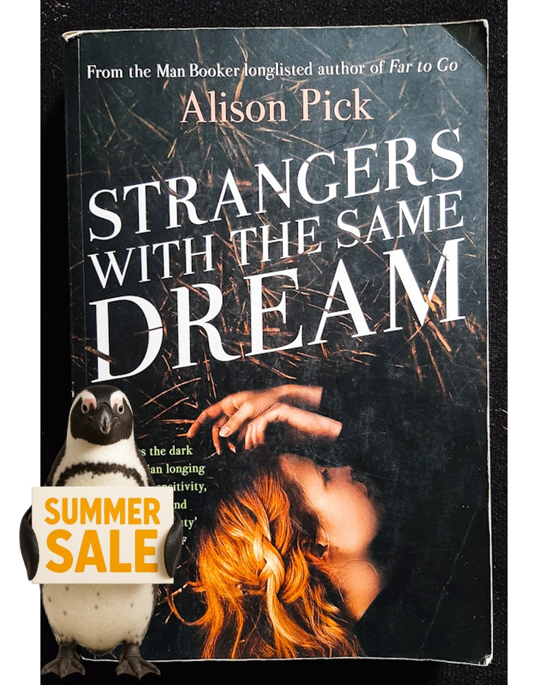 Front Cover Of Strangers with the Same Dream (Alison Pick)