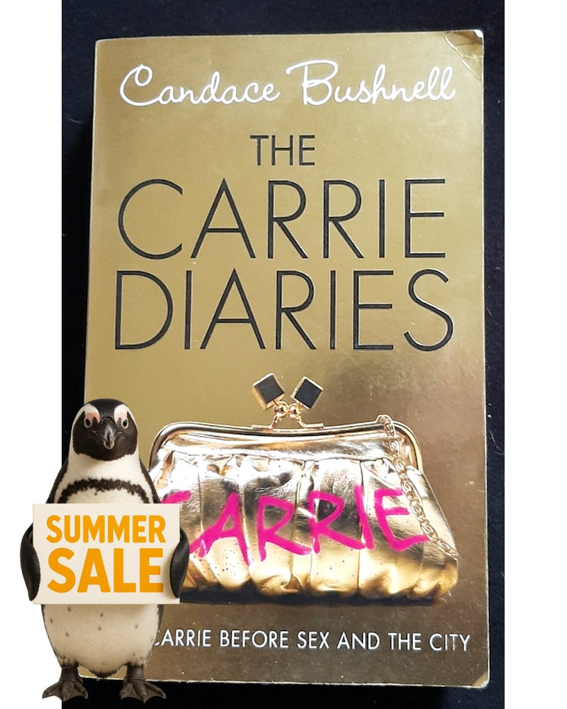Front Cover Of The Carrie Diaries (The Carrie Diaries #1) (Candace Bushnell)