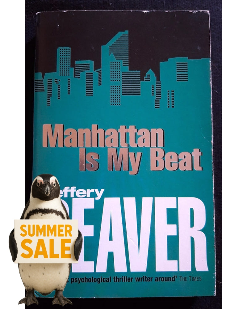 Front Cover Of Manhattan Is My Beat (Rune #1) (Jeffery Deaver)