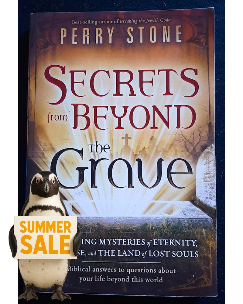 Front Cover Of Secrets from Beyond The Grave (Perry Stone)