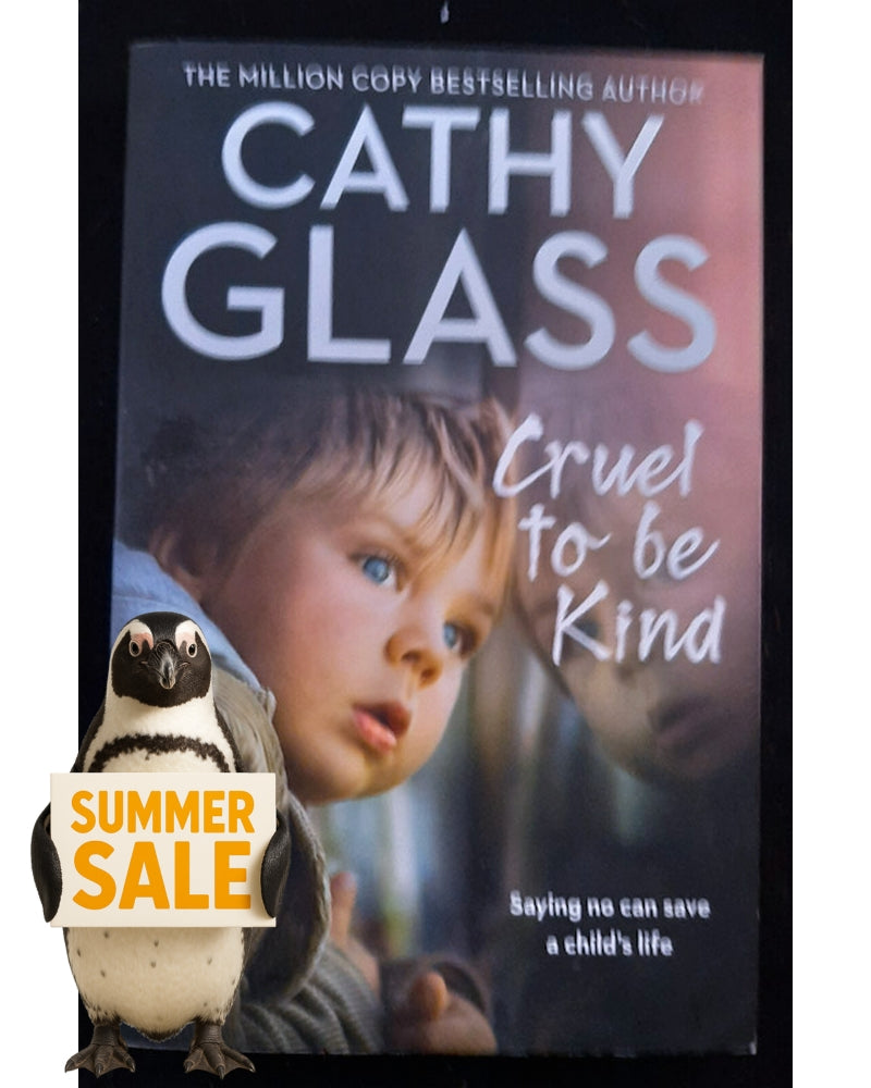 Front Cover Of Cruel to Be Kind (Cathy Glass)