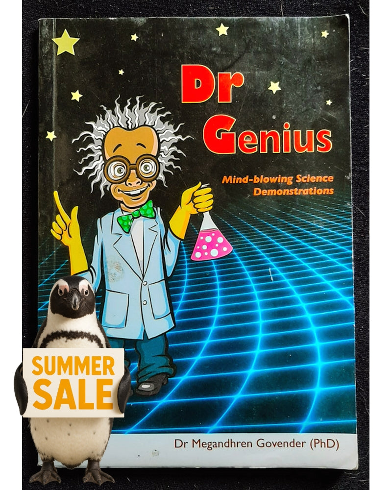 Front Cover Of Dr Genius: Mind Blowing Science demonstrations (Dr Megandhren Govender)