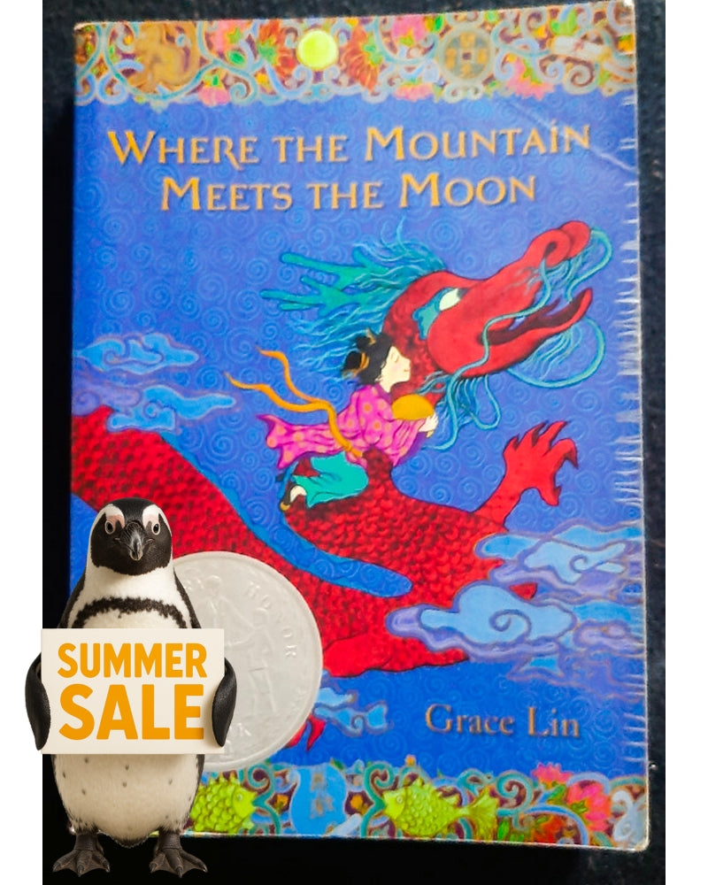 Front Cover Of Where the Mountain Meets the Moon (Grace Lin)