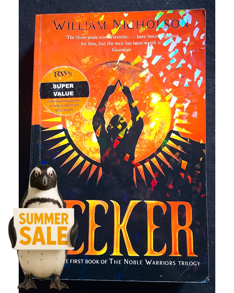 Front Cover Of Seeker (Noble Warriors Trilogy #1) (William Nicholson)