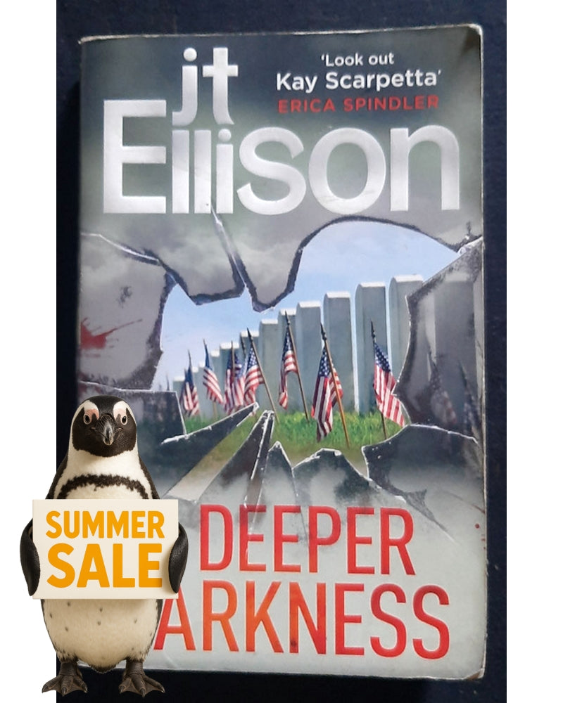 Front Cover Of A Deeper Darkness (Dr. Samantha Owens #1) (J.T. Ellison)