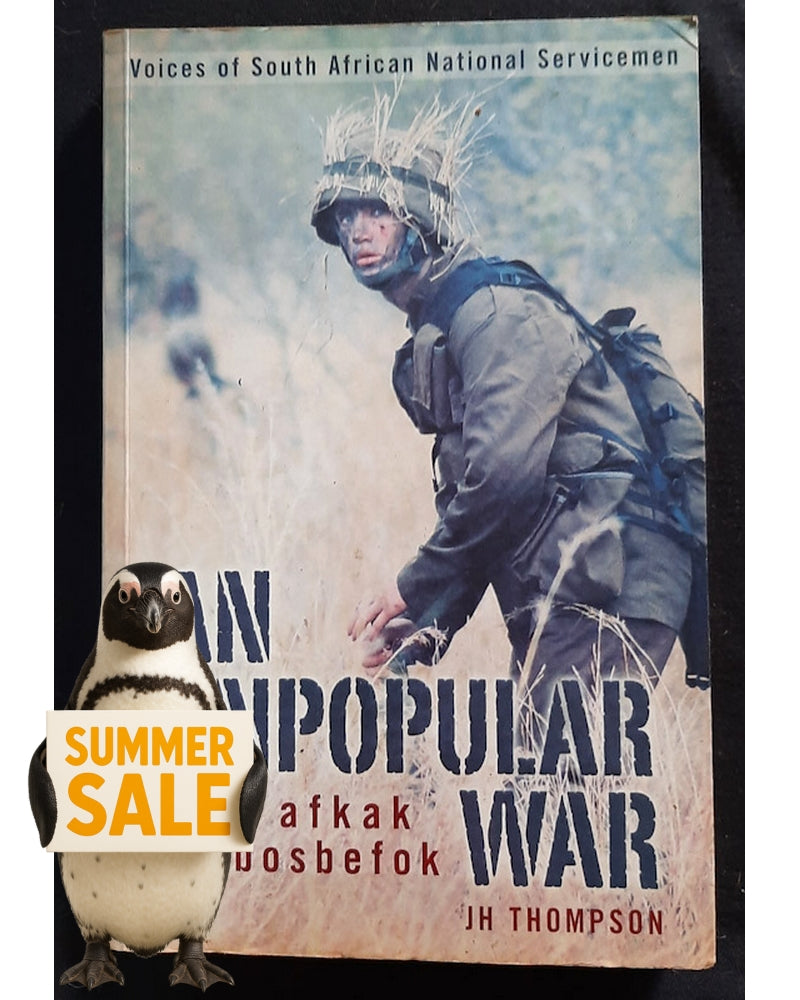 Front Cover Of An Unpopular War (JH Thompson)