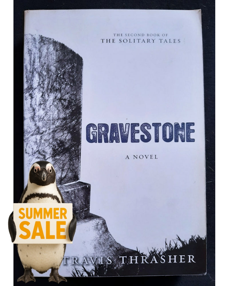 Front Cover Of Gravestone (Solitary Tales #2) (Travis Thrasher)