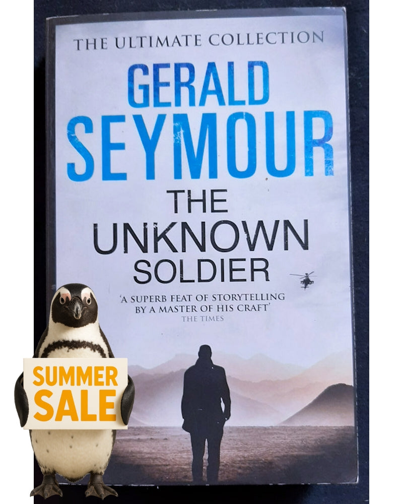 Front Cover Of The Unknown Soldier (GERALD SEYMOUR)