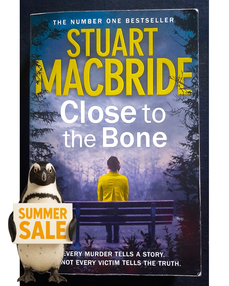 Front Cover Of Close to the Bone (Logan McRae #8) (Stuart Macbride)