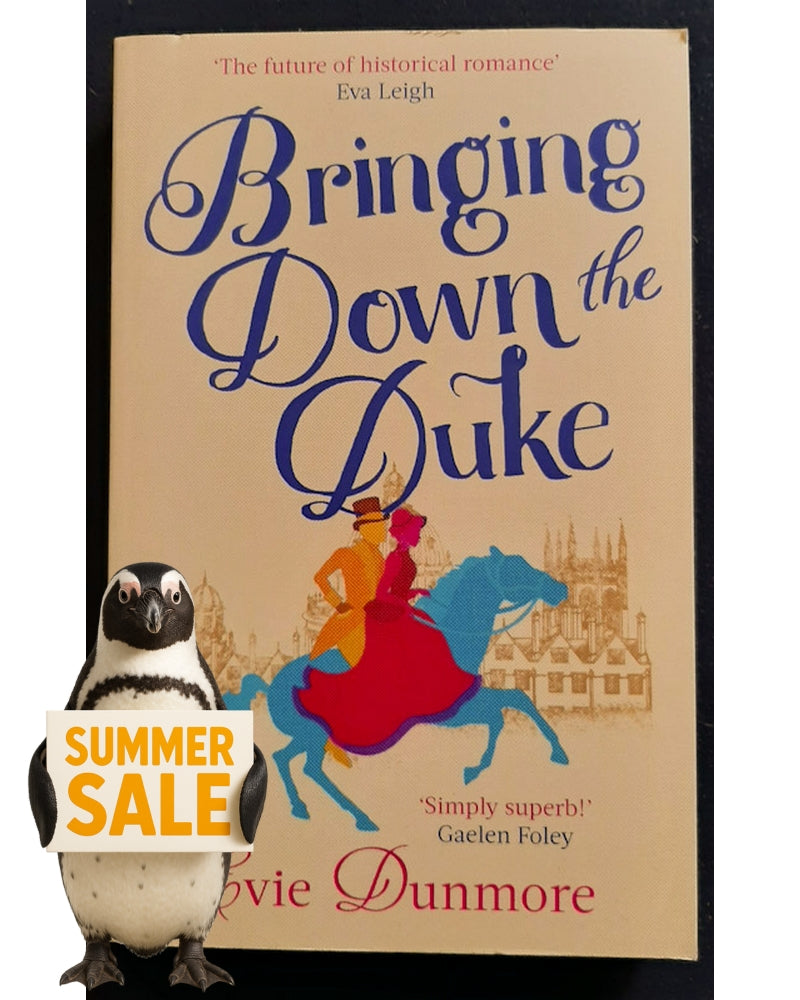 Front Cover Of Bringing Down the Duke (A League of Extraordinary Women #1) (Evie Dunmore)