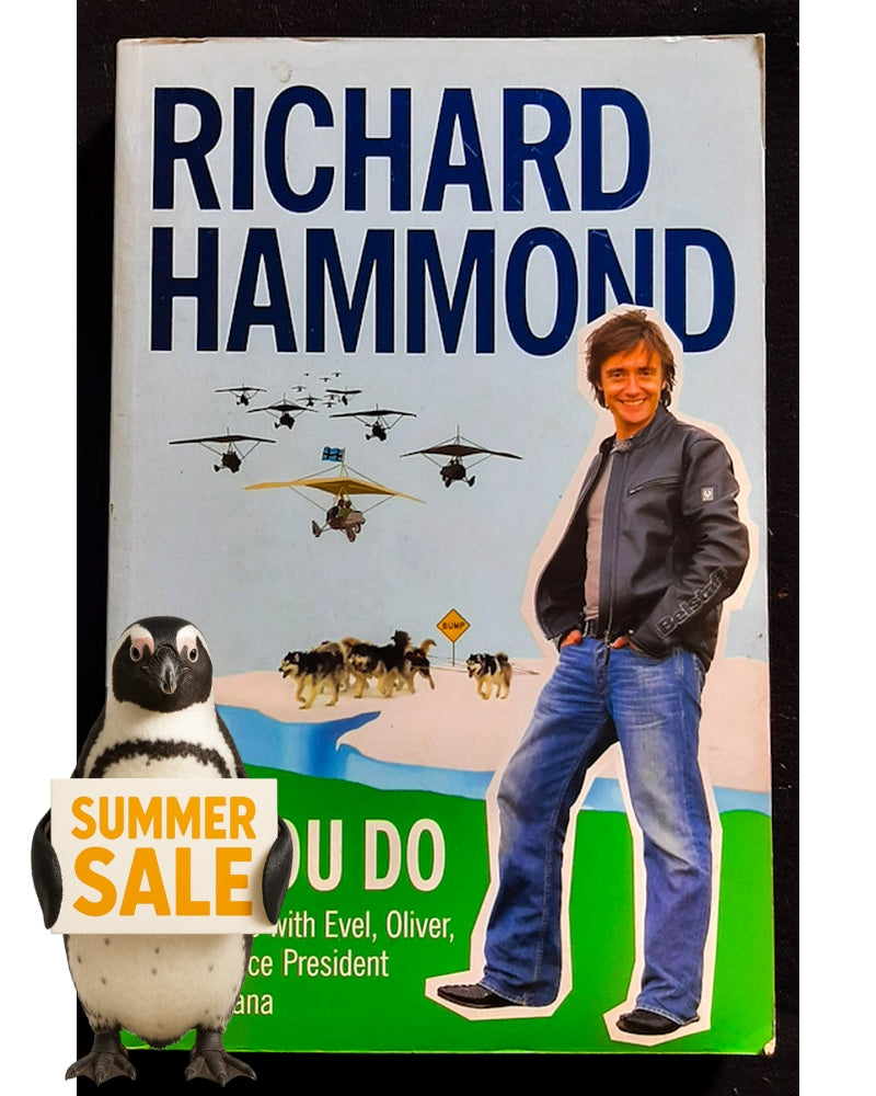 Front Cover Of As You Do: Adventures with Evel, Oliver, and the Vice-President of Botswana (Richard Hammond)