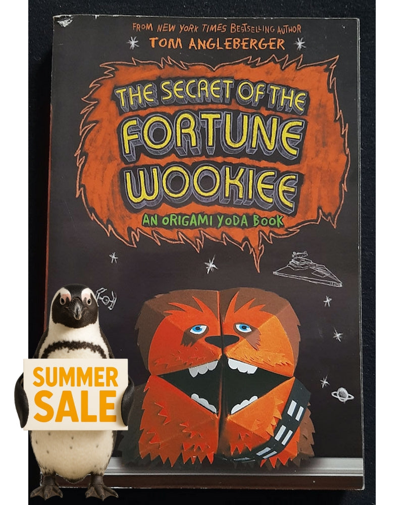 Front Cover Of The Secret of the Fortune Wookiee (Origami Yoda #3) (Tom Angleberger)
