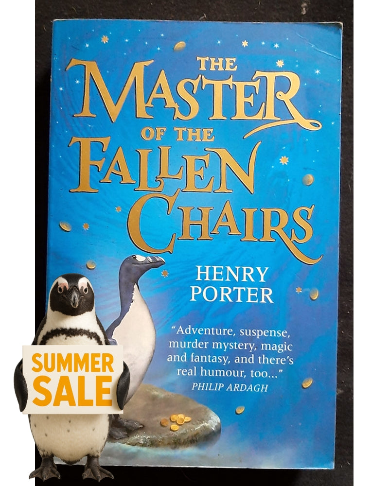 Front Cover Of The Master of the Fallen Chairs (The House at Skirl #1) (Henry Porter)